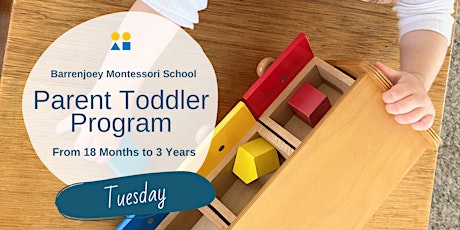 Parent Toddler Program (Tues) – Term 3, 2022 – Barrenjoey Montessori School
