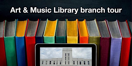 ANU Art & Music Library - branch tour tickets