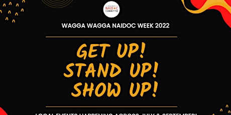 Wagga NAIDOC Opening Ceremony tickets