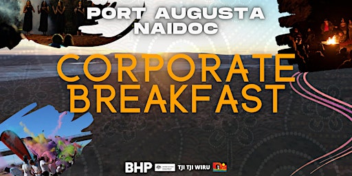 Port Augusta NAIDOC Corporate Breakfast