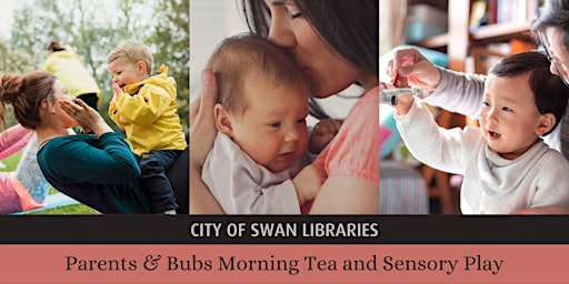 Parents and Bubs Morning Tea and Sensory Play (Guildford)