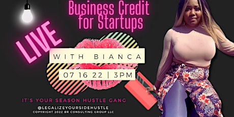 Business Credit for Start Ups! tickets