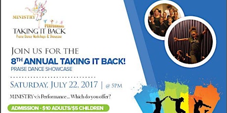 "Taking It Back!" 2017 Praise Dance Workshops/Showcase primary image