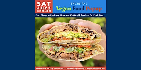 July 2nd Encinitas Vegan Food Popup