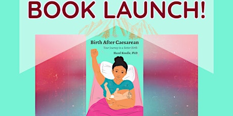 Birth after Caesarean Book Launch - Parramatta tickets