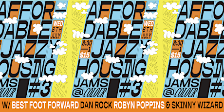 Affordable Jazzy Housing #3 tickets