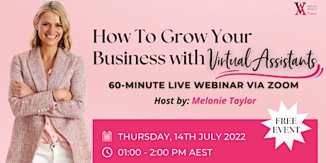 How to Grow Your Business with Virtual Assistants Tickets