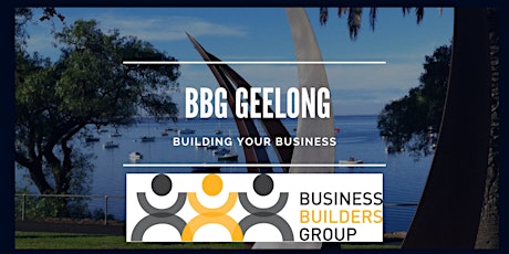 Business Builders Geelong 15.7.22 tickets