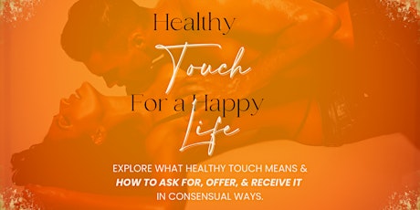 Healthy Touch for a Happy Life! with Goddess Aphrodite