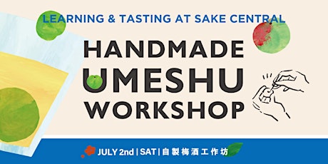 Handmade Umeshu Workshop primary image