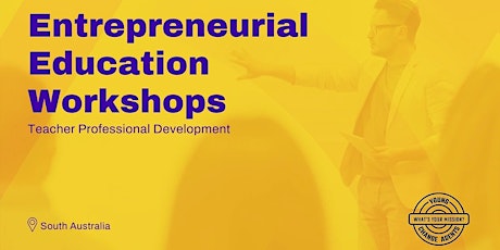 Entrepreneurial Education Professional Develop Workshops with YCA tickets