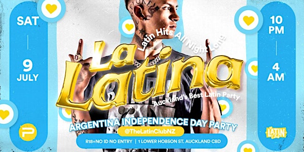 La Latina! by The Latin Club | 9 July *Argentina Independence Edition*
