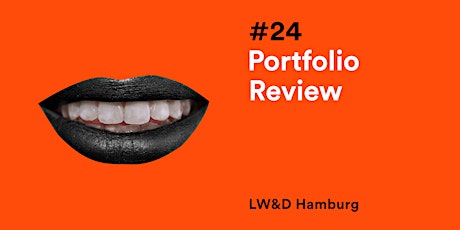 LW&D HH #24: Portfolio Review Tickets