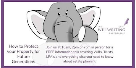Is Your Will enough? FREE information Talk in Timperley tickets