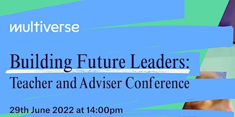 Building Future Leaders: Teacher and Adviser Conference bilhetes