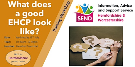 What does a good Education Health & Care Plan look like? Workshop. tickets