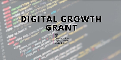 DCMS Digital Growth Grant Q&A tickets