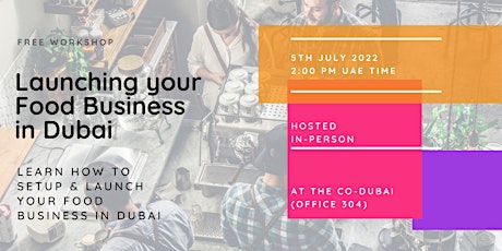 Launching your Food Business in Dubai tickets
