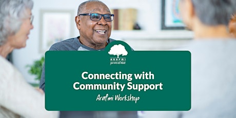 Connecting with Community Support