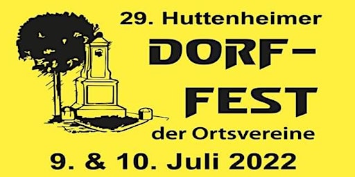 29. Huttenheimer Dorffest