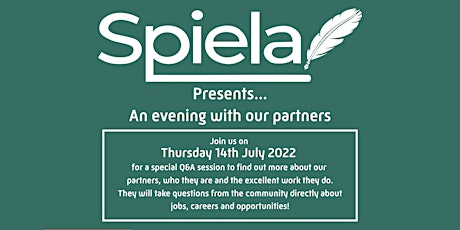 Spiela presents -  An evening with our esteemed partners! tickets