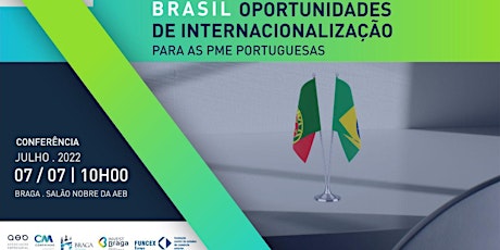 Conferência Brasil - Oportunidades de Internacionalização para as PME portu bilhetes