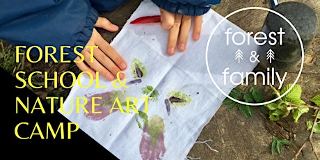 Forest School and Nature Art Camp with Forest & Family (5-9 years) tickets