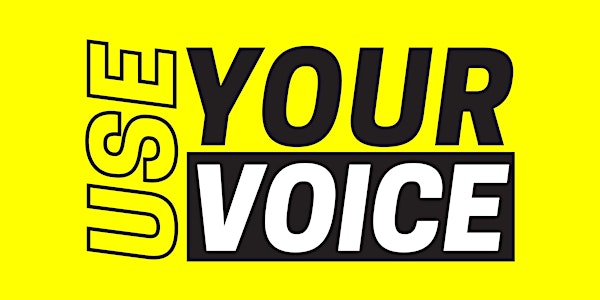 USE YOUR VOICE: A Snap To Action