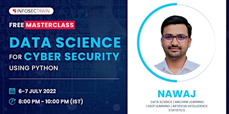 Free Webinar On Data Science For Cyber Security using Python tickets