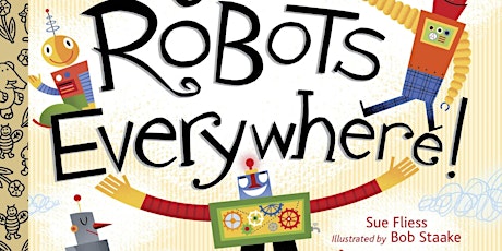 Robots, Robots, Everywhere storytelling and crafts at Wallsend Library tickets