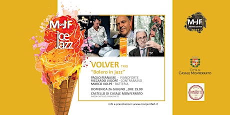 MonJF2022 _ IceJazz: Volver trio “Bolero in jazz” biglietti