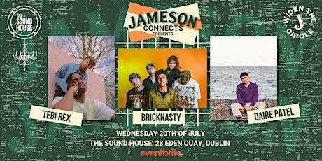 Jameson Connects presents Tebi Rex & Bricknasty in The Sound House tickets