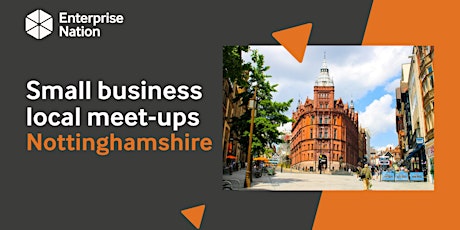 Online small business meet-up: Nottinghamshire tickets