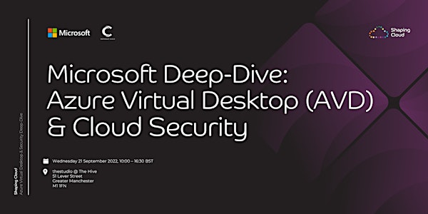 Microsoft Deep-Dive: Azure Virtual Desktop (AVD) and Cloud Security