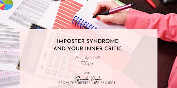 Imposter Syndrome and Your Inner Critic