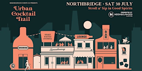 Urban Cocktail Trail // Northbridge (WA) tickets