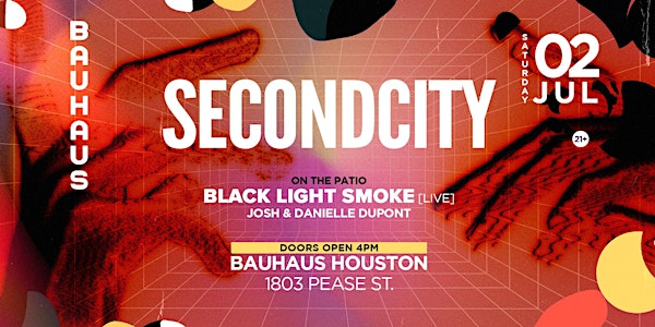 SECONDCITY & Black Light Smoke @ Bauhaus