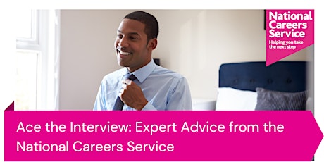 Ace the Interview: Expert Advice from the National Careers Service tickets