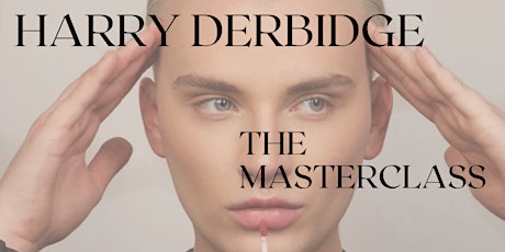 HARRY DERBIDGE - THE MASTERCLASS tickets