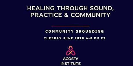 Community Grounding Session: Healing Through Sound, Practice & Community tickets