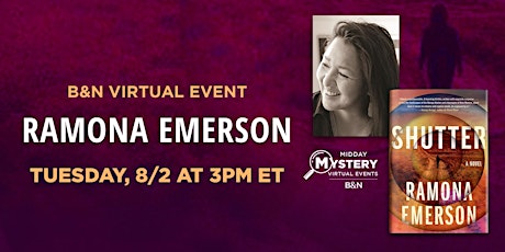 B&N Midday Mystery Presents: Ramona Emerson discusses SHUTTER! tickets