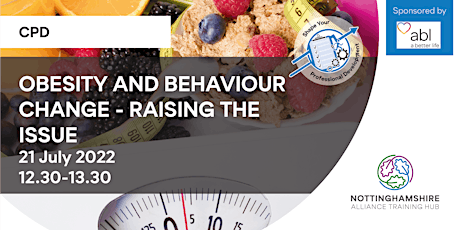 CPD - Obesity and Behaviour Change - Raising the Issue tickets