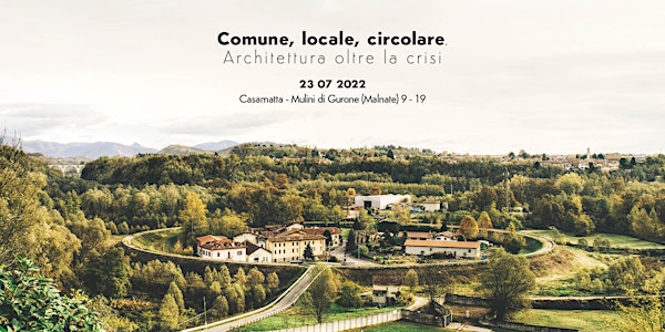 Comune, locale, circolare:  Architettura oltre la crisi