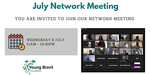 July Network Meeting