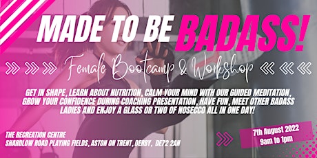 Made to be Badass - Female BootCamp and Workshop