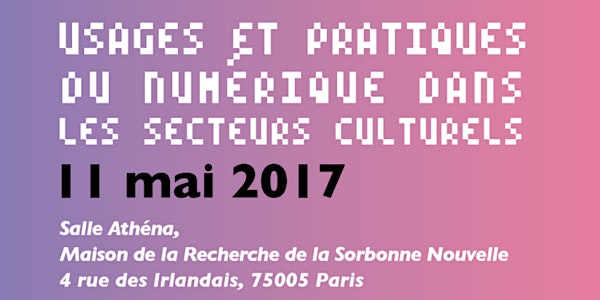 Usages et pratiques du numérique dans les secteurs culturels