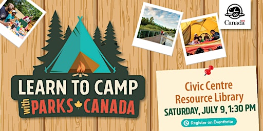 Learn to Camp with Parks Canada!