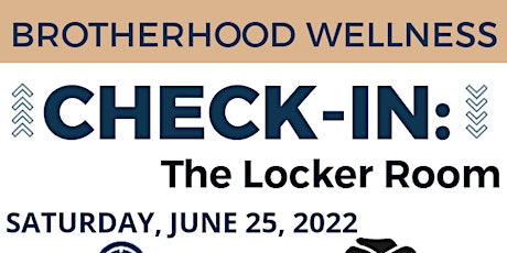 Brotherhood Wellness Check-in: The Locker Room