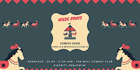 Stand-up Comedy • F-Hain • 20 Uhr | "Wilde Ponys" Tickets