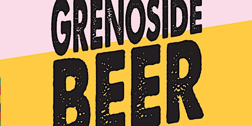 Grenoside Beer & Music Festival 2022
